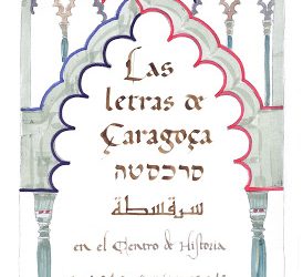 TALLER LITERARIO » ZARAGOZA A TRAVES DE LA LITERATURA» Y TALLERES DE CALIGRAFÍA HISTÓRICA