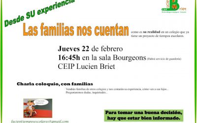 REUNIÓN INFORMATIVA » LAS FAMILIAS NOS CUENTAN DESDE SU EXPERIENCIA» SOBRE LOS TIEMPOS ESCOLARES