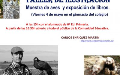 TALLER DE ILUSTRACIÓN  MUESTRA DE AVES Y EXPOSICIÓN DE LIBROS