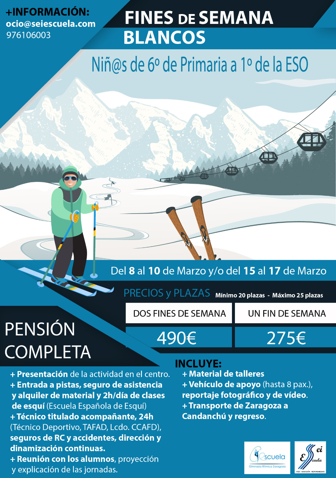 FINES DE SEMANA BLANCOS
