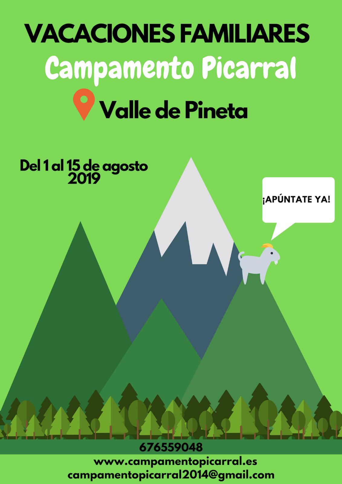 CAMPAMENTO PICARRAL PARA FAMILIAS DEL 1 AL 15 DE AGOSTO EN PINETA