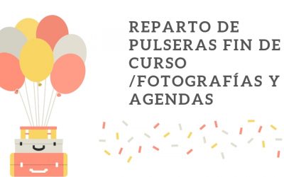 Fotografías, agendas curso 19/20 y pulseras para la fiesta fin de curso